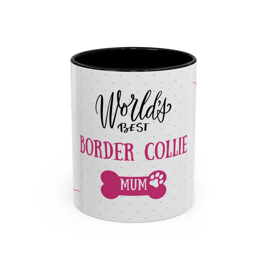 World's Best Border Collie Mum Coffee Mug - Cute Dog Lover Gift