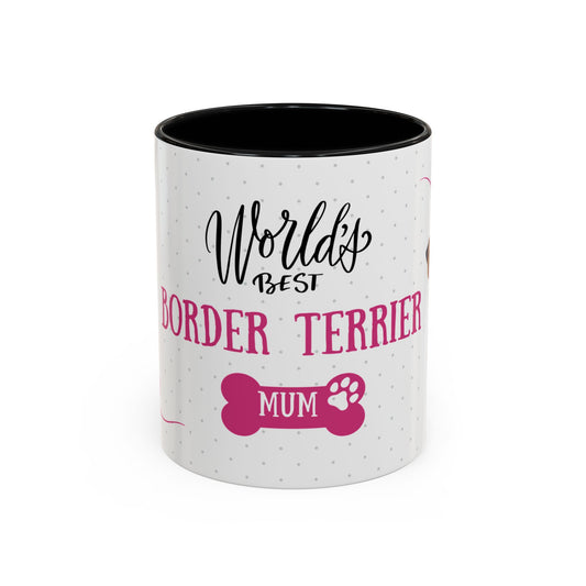 World's Best Border Terrier Mum Coffee Mug - Cute Dog Lover Gift