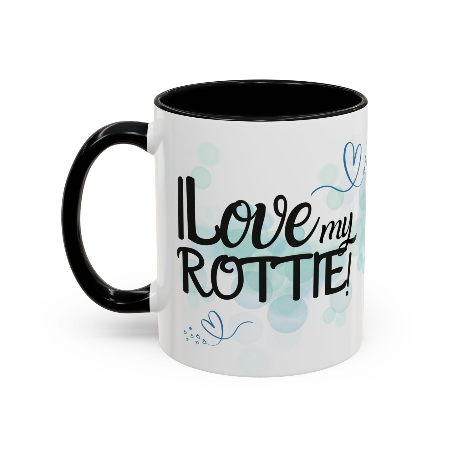 “I Love My Dog” Mug - Rottweiler